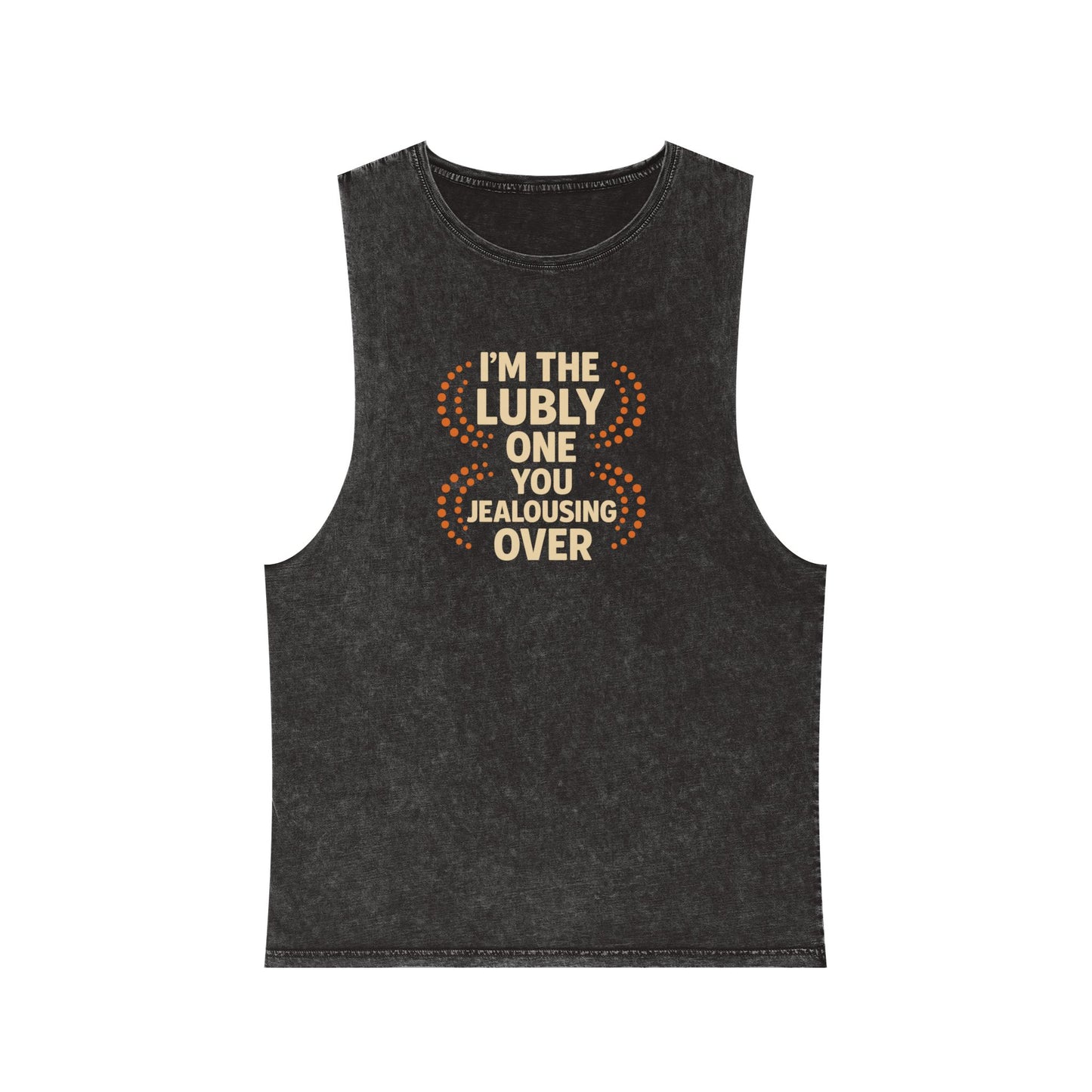 I'm the Lubly One Singlet Y