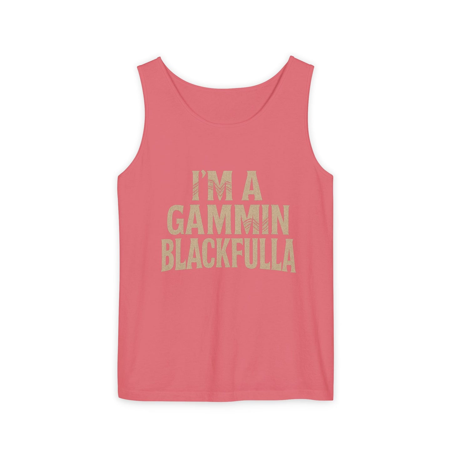 I'M A GAMMIN BLACKFULLA SINGLETS