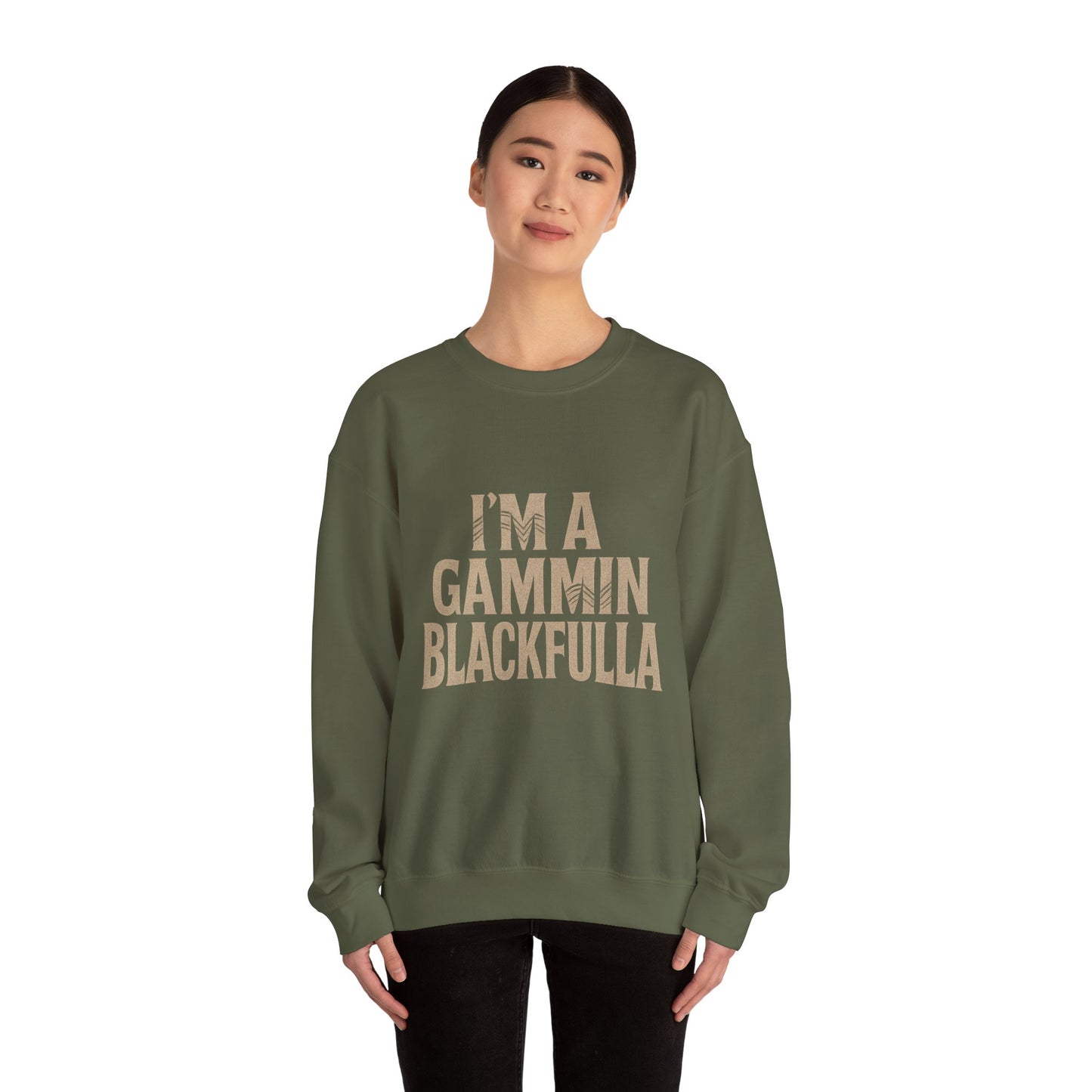 I’M A GAMMIN BLACKFULLA SWEATER