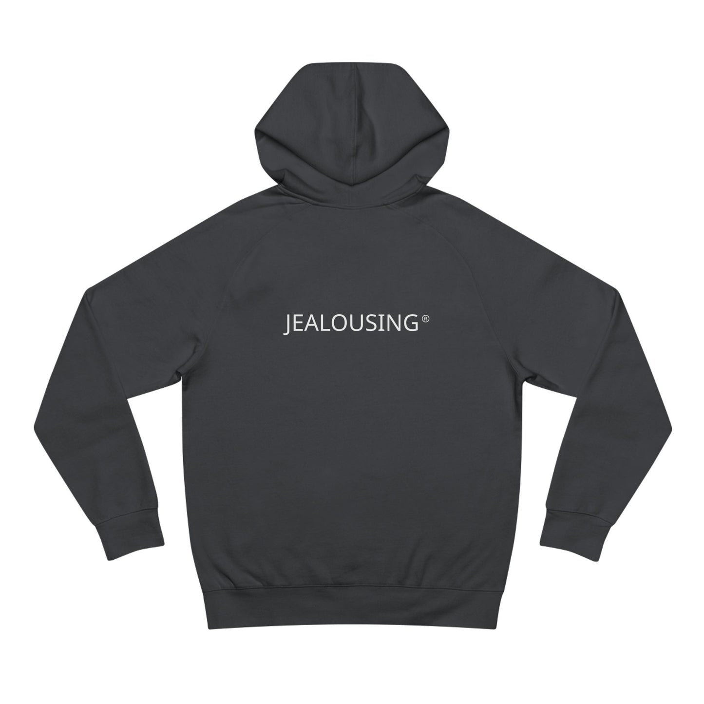 AIN'T NOBODY JEALOUSING OVER YOU BUB UNISEX HOODIE