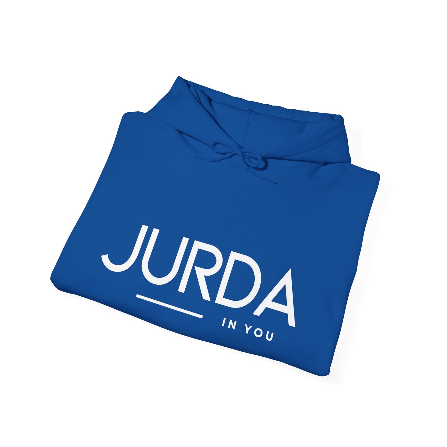 JURDA IN YOU Hooded Sweatshirt