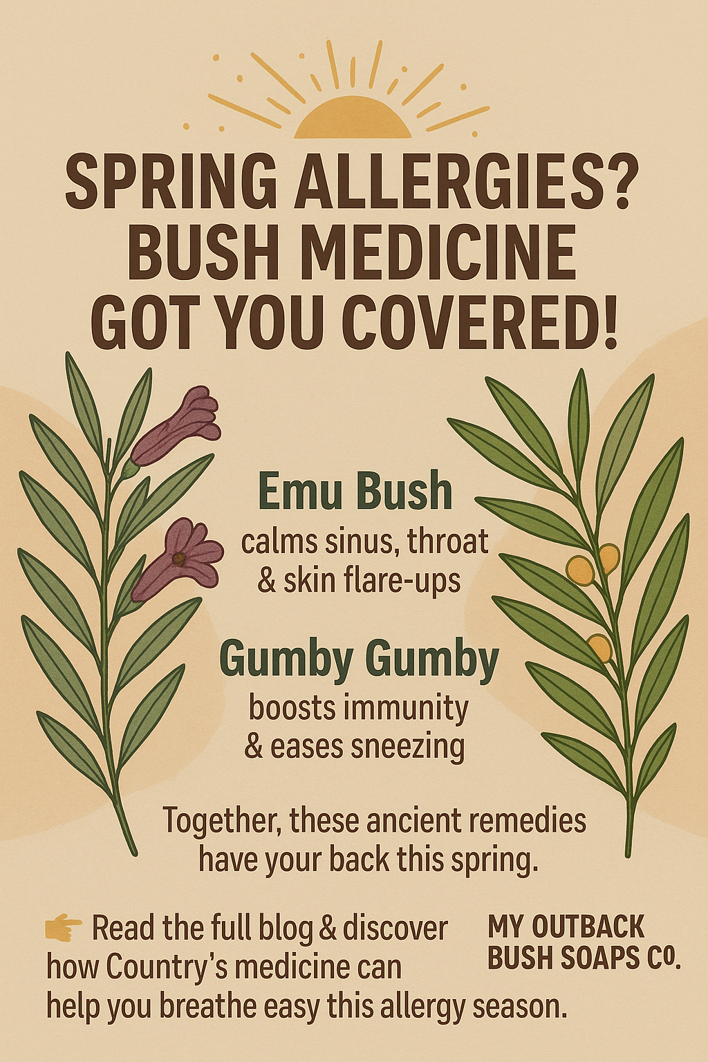 “Spring Allergies? How Emu Bush & Gumby Gumby Can Help”
