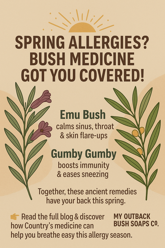 “Spring Allergies? How Emu Bush & Gumby Gumby Can Help”